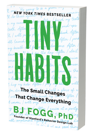 TINY HABITS by B.J. Fogg