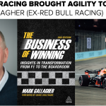 Red Bull Racing is Agility to the Max - Mark Gallagher - Business of Winning