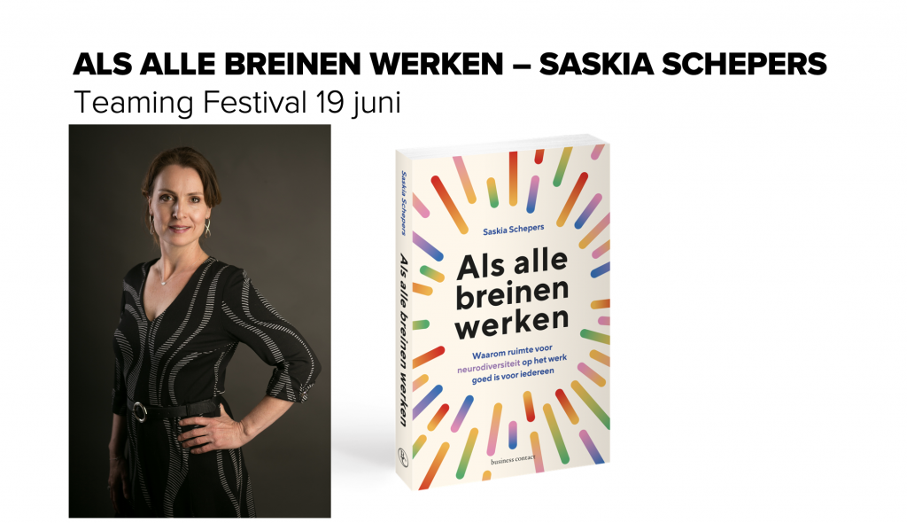 Als alle breinen werken - Saskia Schepers - Teaming Festival