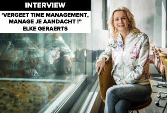 ‘Manage je aandacht en niet je tijd’ | interview met Elke Geraerts