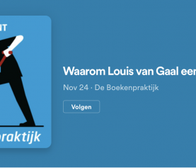 Waarom Louis van Gaal een kei is in Teaming (podcast, interview met Patrick & Hans, door Willem van Leeuwen)